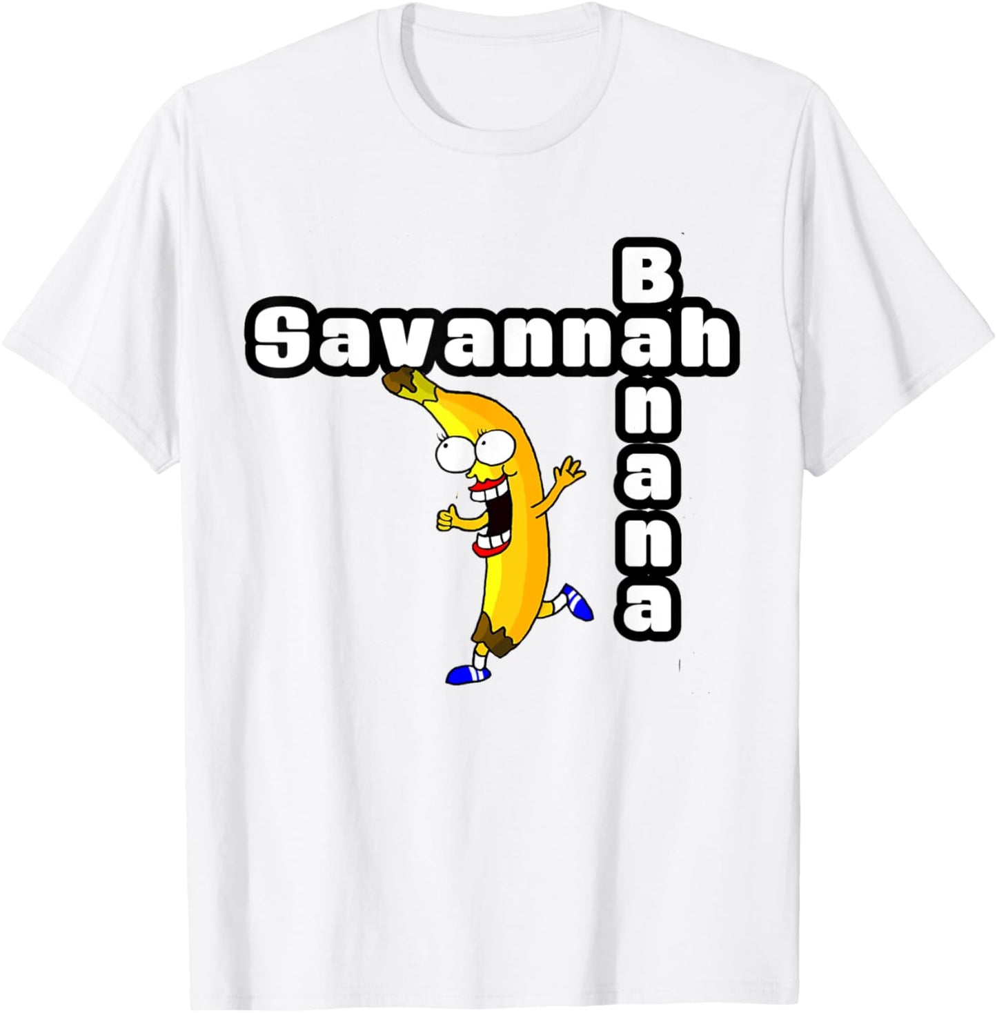 Funny Savannah Banana name gift for women and girls T-Shirt