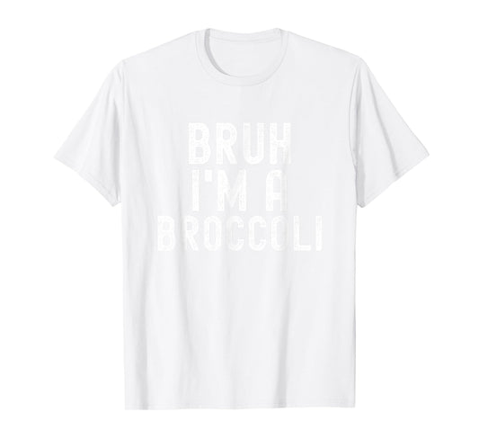 Bruh I'm A Broccoli Funny Halloween Costume Men Women Youth T-Shirt