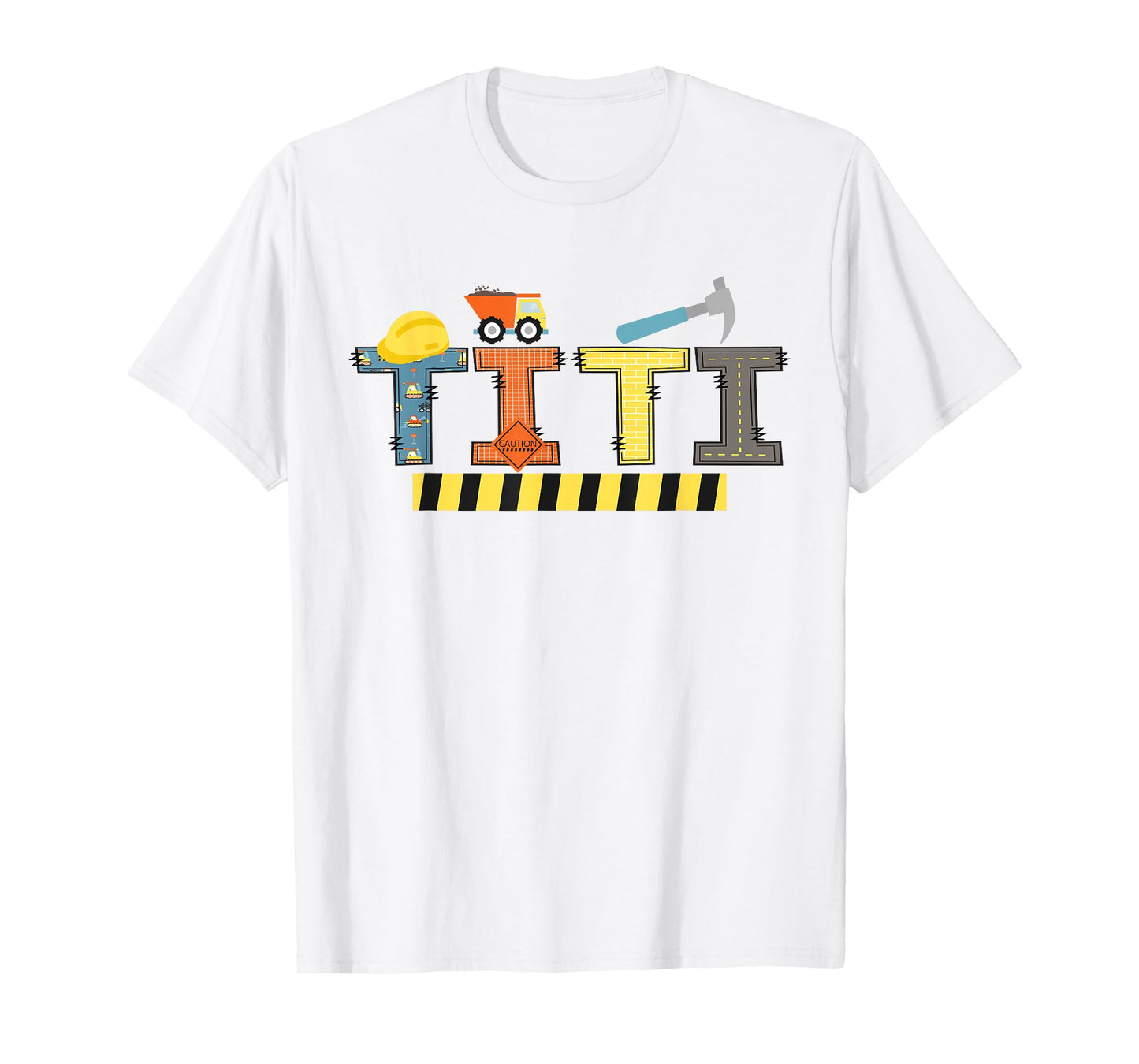 Titi Construction Birthday Kids Family Matching T-Shirt