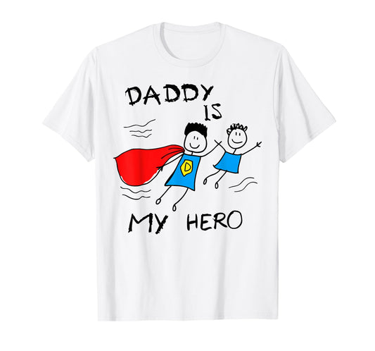 Dad is My Hero Gift Daughter Son Daddy Toddler Boy Girl Kids T-Shirt