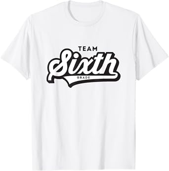 6th Grade TEAM School Teacher Sixth Baseball-Style Shirt T-Shirt