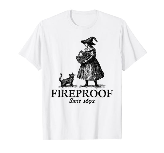 Salem, MA Witch Trials Fireproof Since 1692 Witches Autumn T-Shirt