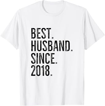 Best Husband Since 2018 Epic Couple Wedding Anniversary T-Shirt
