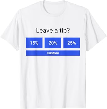 Funny Leave A Tip T-Shirt