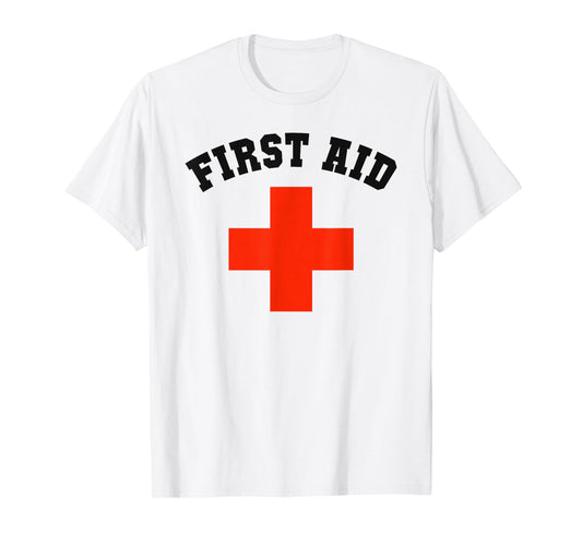 Cute FIRST AID Nurse Save Yourself Camp Lifeguards Swim Trip T-Shirt