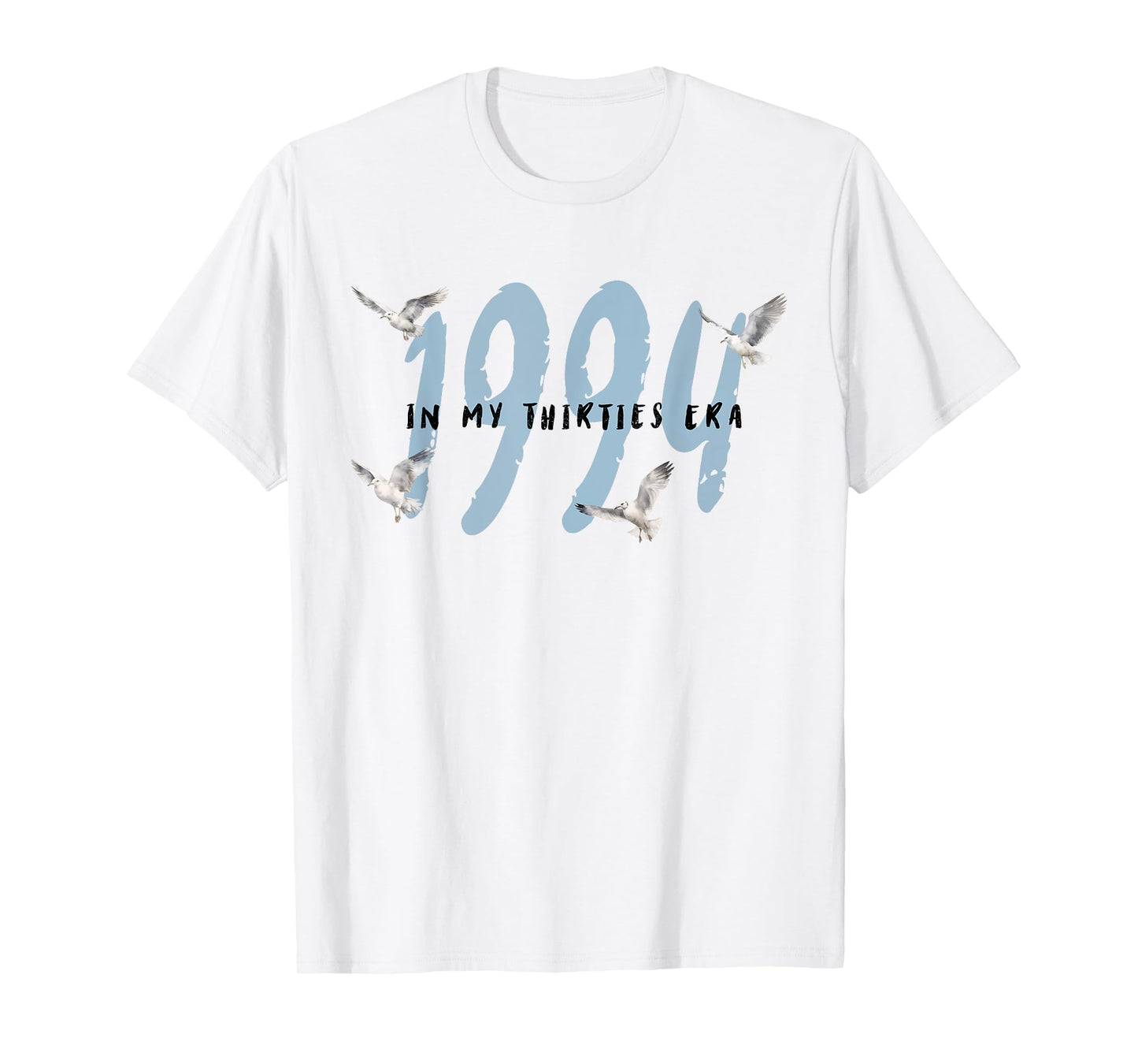In My Thirties Era Happy 30s Birthday Retro Groovy Men Women T-Shirt