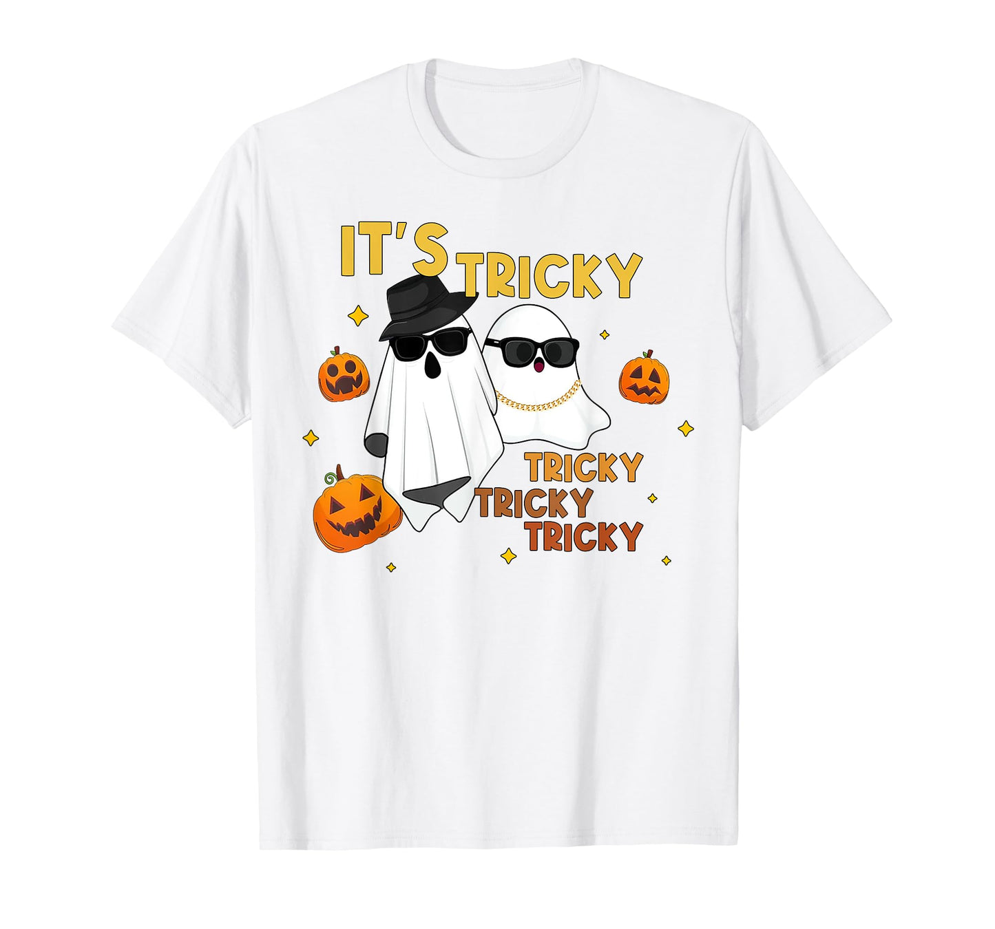 It's Tricky Tricky Tricky Funny Ghost Boo Halloween T-Shirt