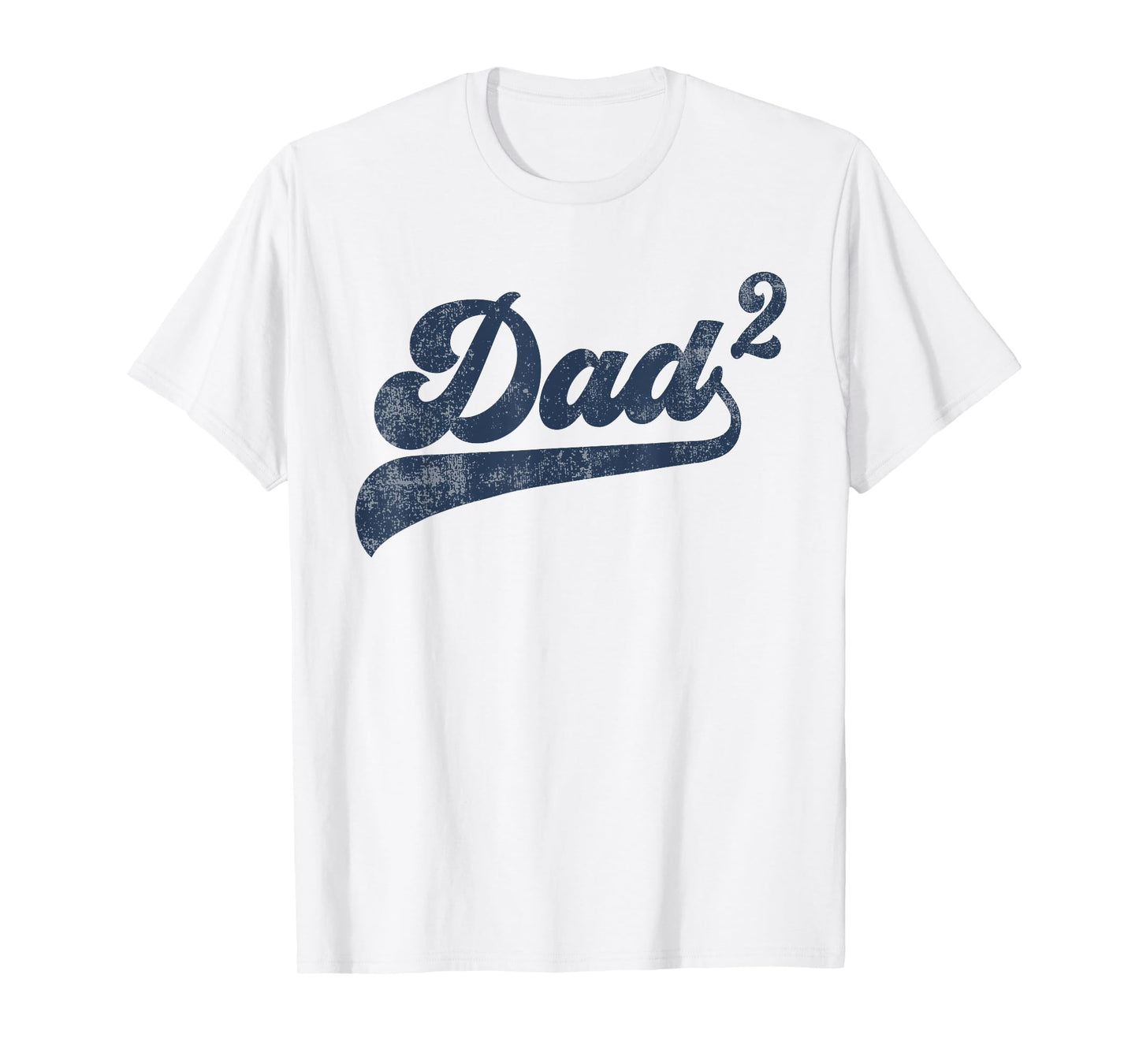 Dad2 Dad Squared Gifts Father Of Two Daddy 2 Second Time Dad T-Shirt