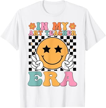 In My Art Teacher Era Artists First Day Of School T-Shirt for Men Women
