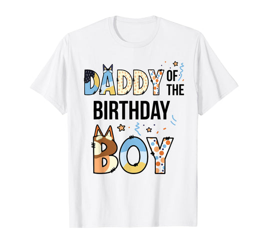 Daddy Of The Birthday Boy Party Blue Dog Lover Matching T-Shirt