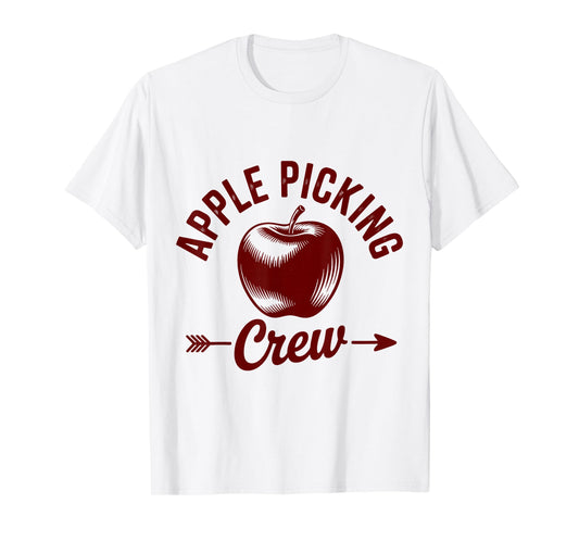Apple Picking Crew Fall Apple Orchard Women Harvest Season T-Shirt