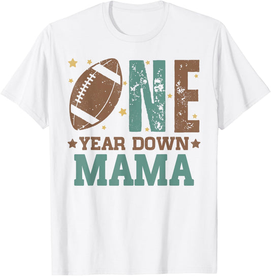 Mama of the 1 Year old Football 1st Year Down Birthday Party T-Shirt