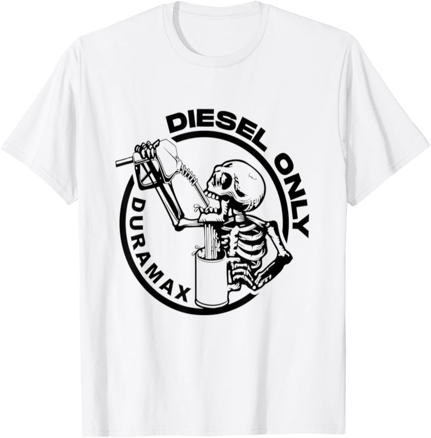 Diesel Only Tee Duramax Lifted Truck Power Stroke Diesel Can T-Shirt