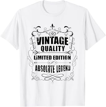 Vintage Quality: Absolute Legend - Limited Edition T-Shirt