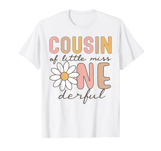 Cousin of Little Miss Onederful First Birthday Daisy Family T-Shirt
