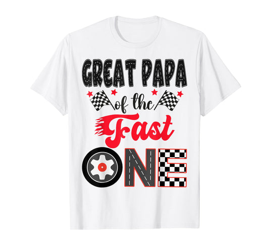 Great Papa Of The Fast One Car Racing Dad 1St Birthday Boy T-Shirt