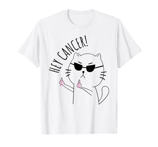 Hey Cancer Funny Cat Pink Ribbon Breast Cancer Awareness T-Shirt