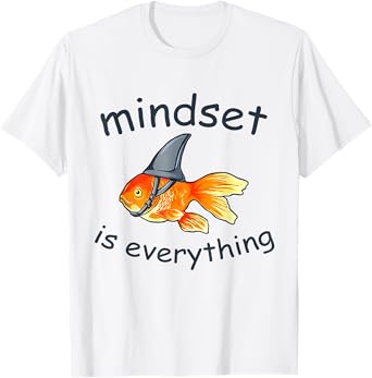 Everything Is Mindset Shark Fin Goldfish Vintage T-Shirt