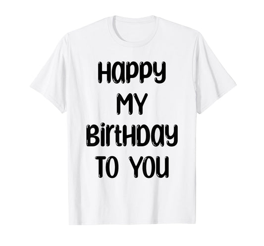 Ginny & Georgia Happy MY Birthday To You T-Shirt