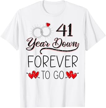 41 Years Down Forever To Go 41st Wedding Anniversary Couple T-Shirt