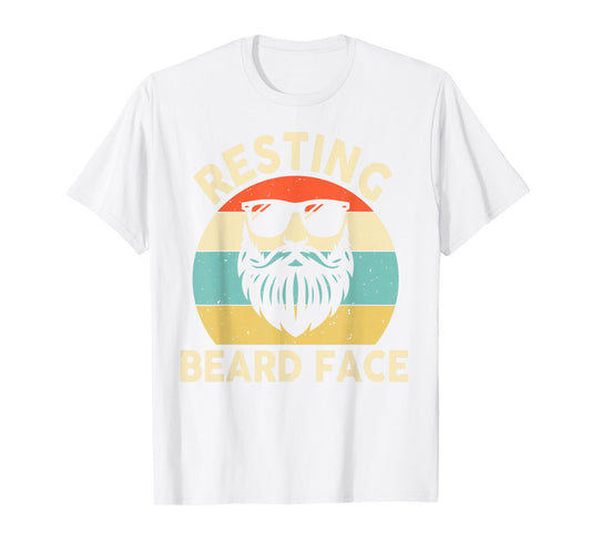 Beard Shirt Men Dad Grandpa Resting Beard Face Father’s Day T-Shirt
