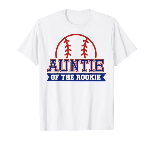Auntie of Rookie 1st Birthday Baseball Theme Matching Party T-Shirt