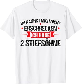 I Have 2 Stepsons Stepdad Bonus Dad T-Shirt