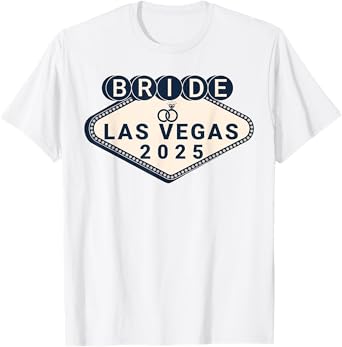 Bride Las Vegas 2025 Wife Honeymoon Trip Wedding T-Shirt