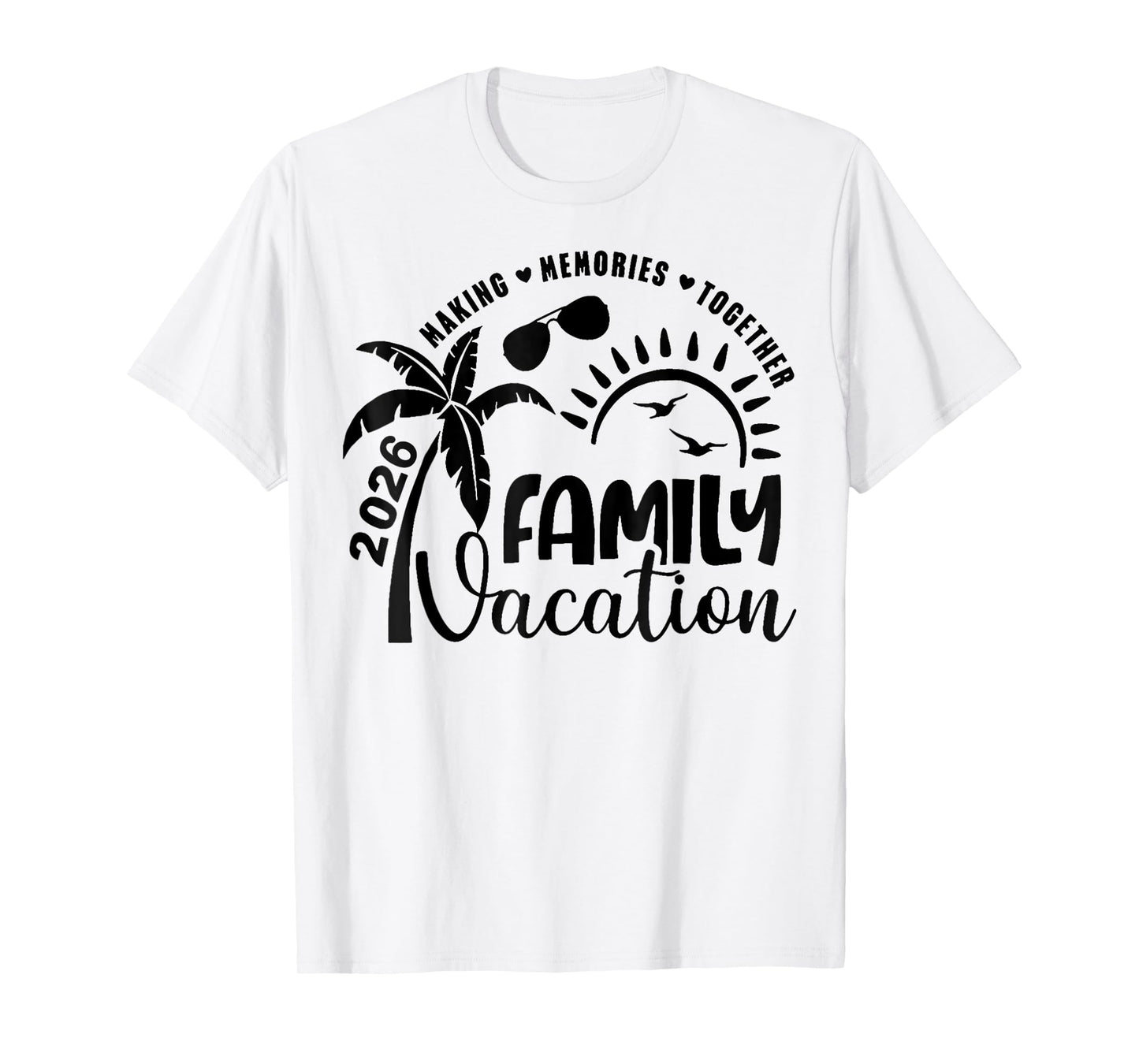 Family Vacation 2026 Beach Matching Family Summer Vacation T-Shirt
