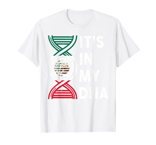 Mexico Its My DNA Men Women Mexican Flag Boy Girl Toddler T-Shirt