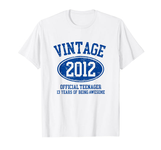 Vintage 2012 Official Teenager 13th Birthday 13 Years Old T-Shirt