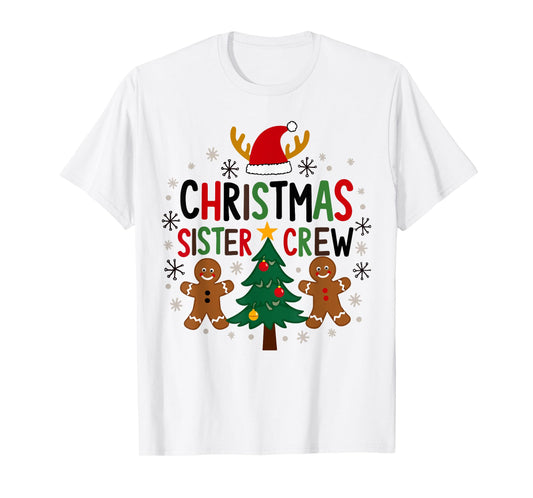 Christmas Sister Crew Holiday Gingerbread Tree Fun T-Shirt