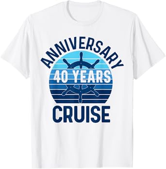 40th Wedding Anniversary Cruise 40 Years Couples Vacation T-Shirt
