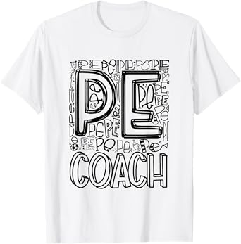PE Physical Education Teacher PE Coach T-Shirt