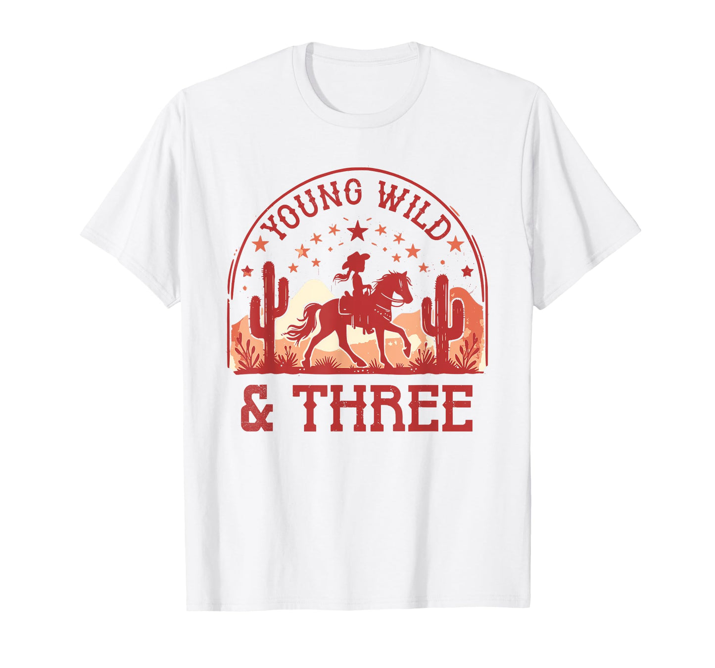 Young Wild & Three 3rd Bday Girl 3 Year Old Western Cowgirl T-Shirt