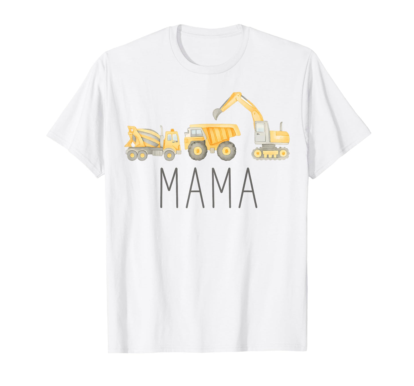 Funny Mama Construction Excavator Truck Matching Family T-Shirt
