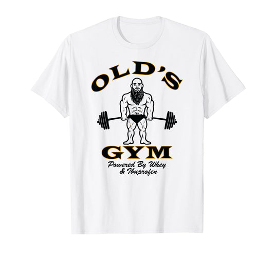Old's Gym Logo Workout Dad Grandpa Weightlifting Old Men Gym T-Shirt