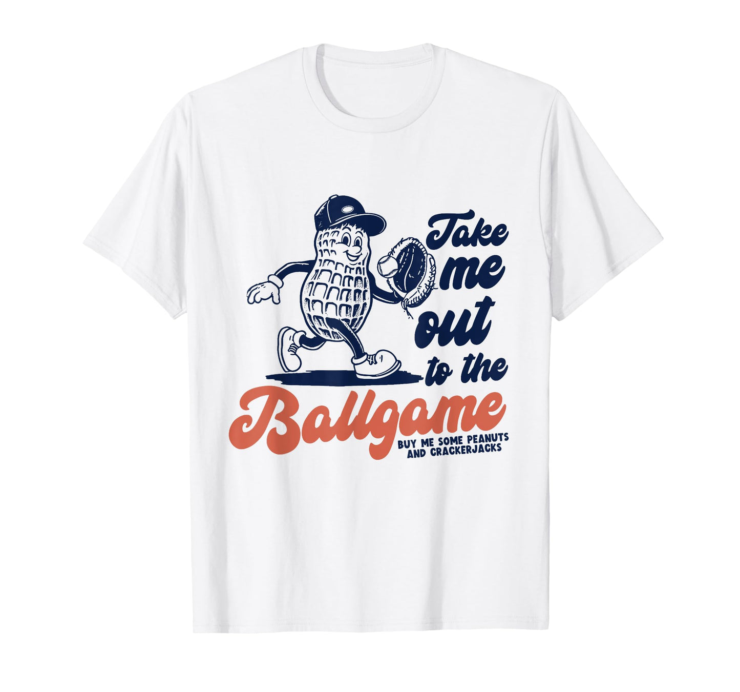Take Me Out To The Ball Game Funny Baseball T-Shirt