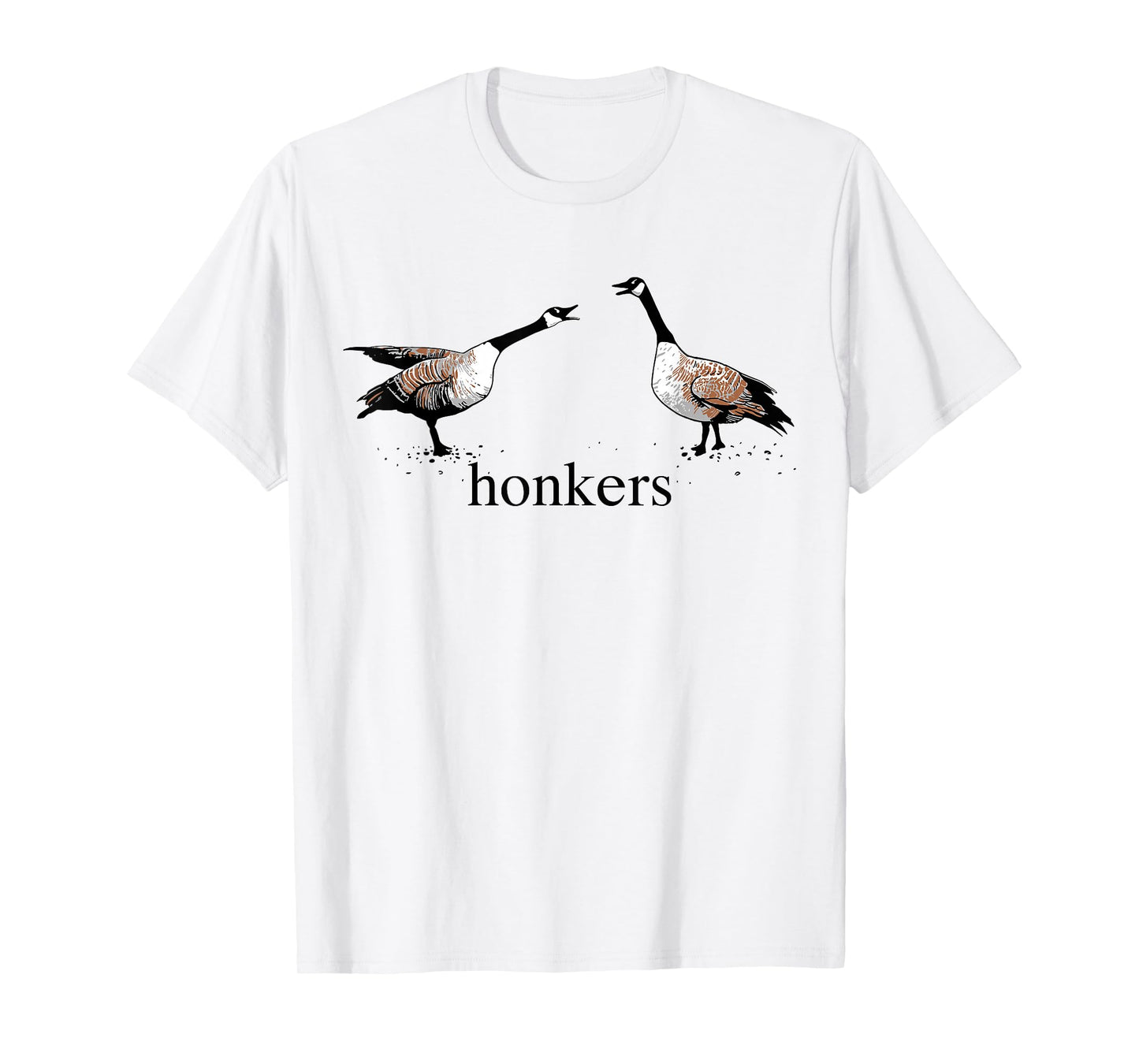 Honkers T-Shirt