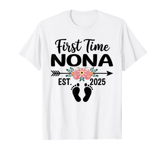 First Time Nona Est 2025 Mothers Day Flower T-Shirt