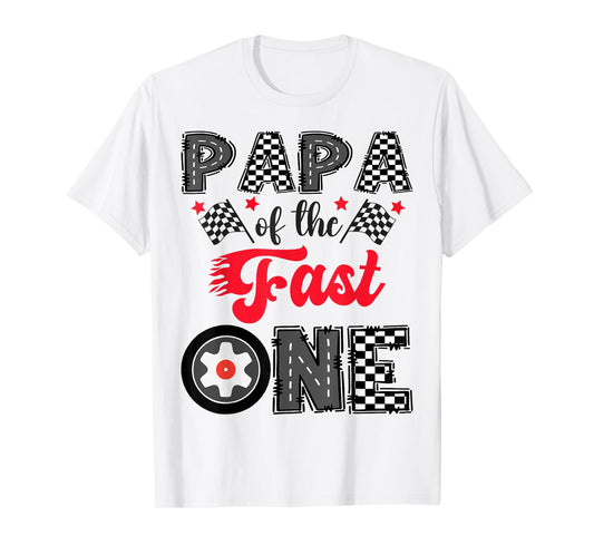 Papa Of The Fast One Car Racing 1St Birthday Boy T-Shirt
