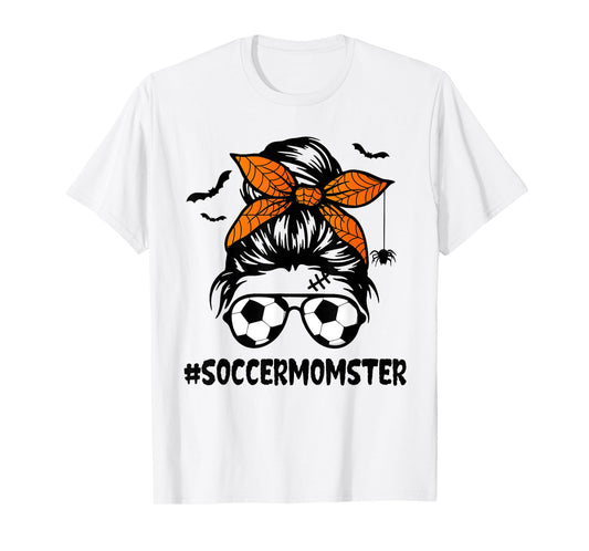 Soccer Momster for Women Halloween Mom Messy Bun Hair T-Shirt