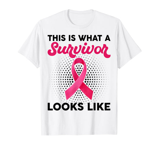 What A Survivor Looks Like Breast Cancer Awareness T-Shirt