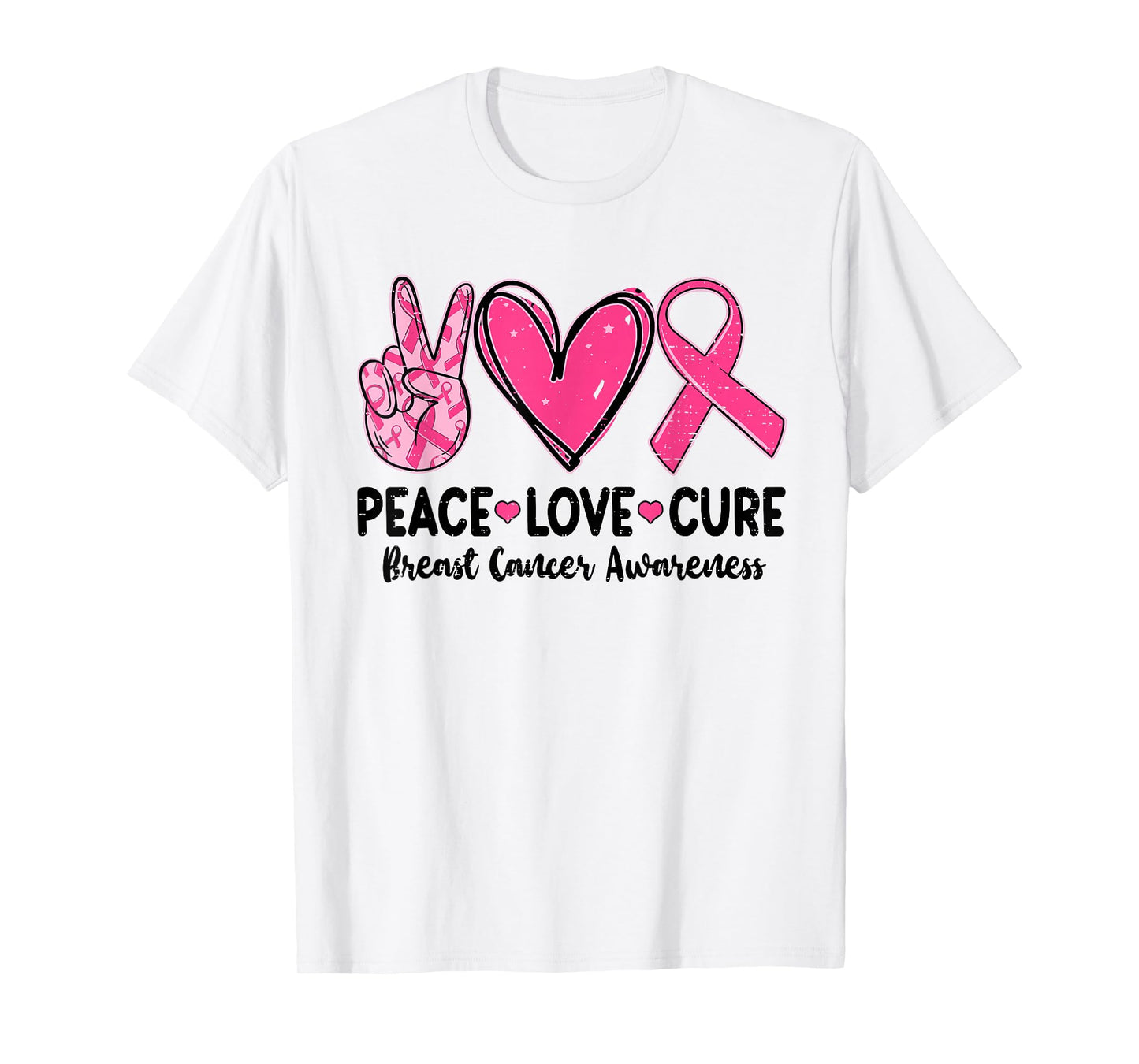 Peace Love Cure Breast Cancer Awareness Pink Ribbon Support T-Shirt