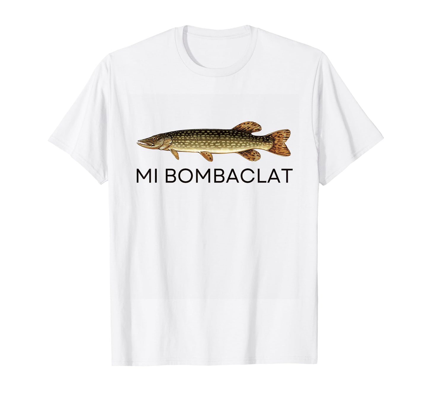 MI Bombaclat Funny Oddly Specific Fish Meme Graphic T-Shirt