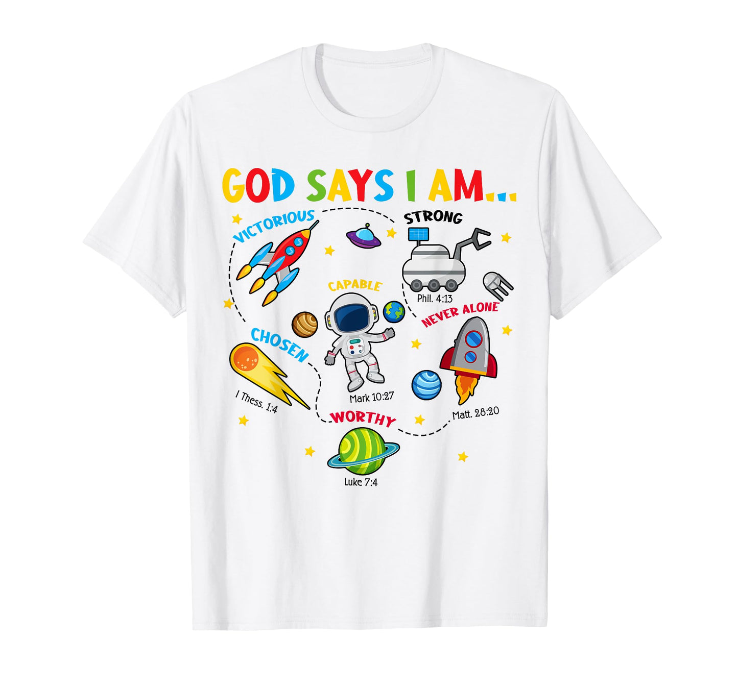 Cute God Says I Am Outer Space Christian Jesus Boy Toddler T-Shirt