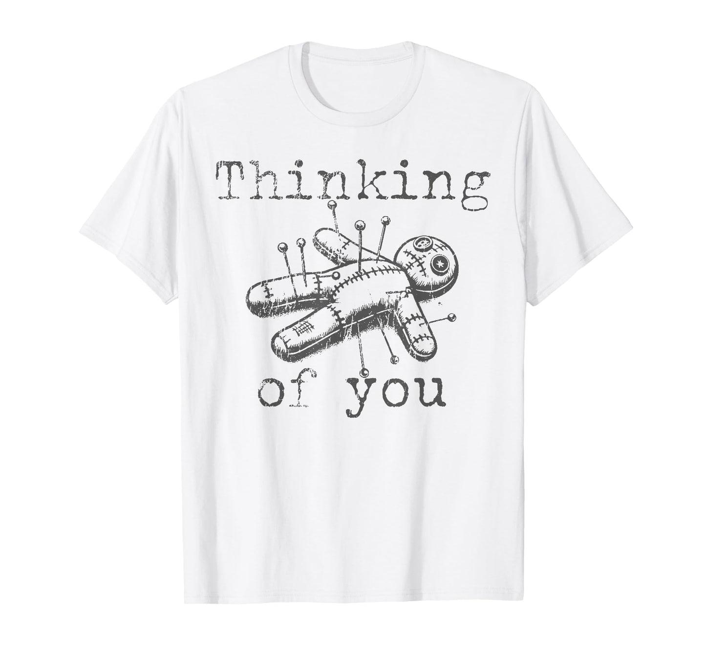 Thinking of You Voodoo Doll Funny Halloween 2024 T-Shirt
