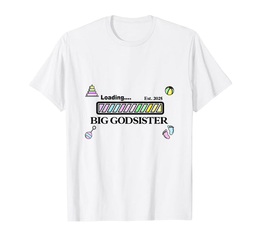 New baby Big God sister girls kids daughter teens women T-Shirt