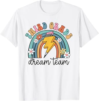 Back To School Third Grade Teacher 3rd Grade Dream Team T-Shirt for Men Women Kids