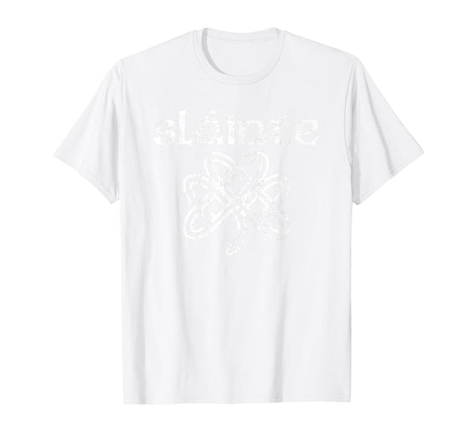 Happy Shamrock Apparel Vintage Slainte Cute Cheers Good Health Fun St Patricks Day T-Shirt